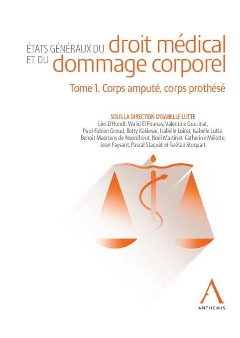 Etats généraux du droit médical et du dommage corporel (4e éd.) sous la direction d'Isabelle Lutte