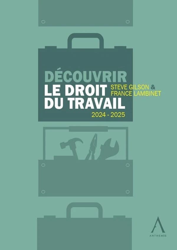 Découvrir le droit du travail : 2024-2025