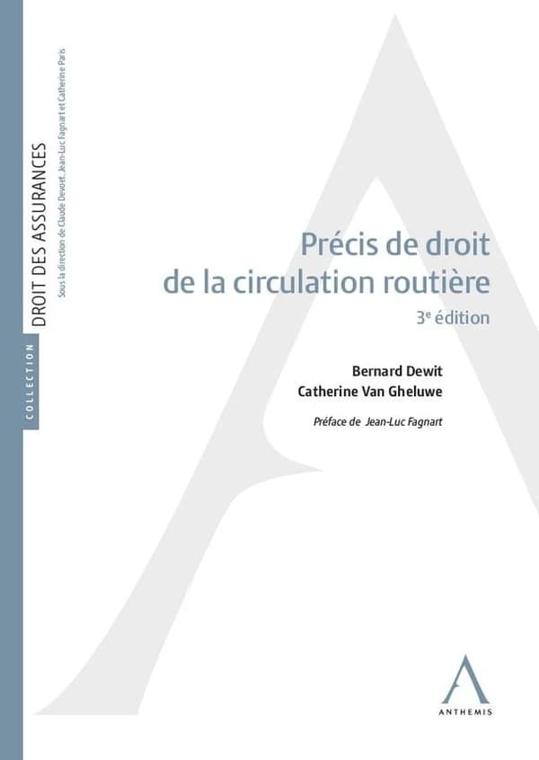 Précis de droit de la circulation routière (3e édition)