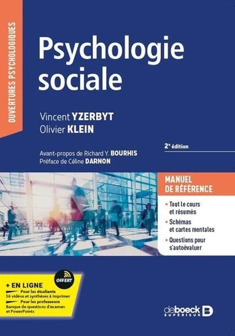 Psychologie sociale (2e éd.) Vincent Yzerbyt et Olivier Klein ; avant-propos de Richard Y. Bourhis ; préface de Céline Darnon
