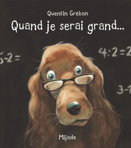 Quand je serai grand