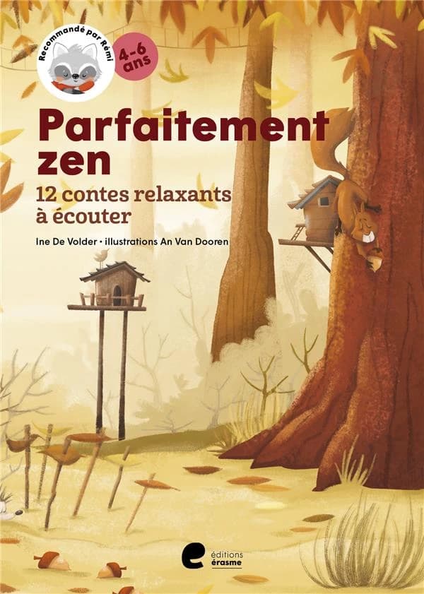 Parfaitement zen : 12 contes relaxant à écouter avec les tout-petits