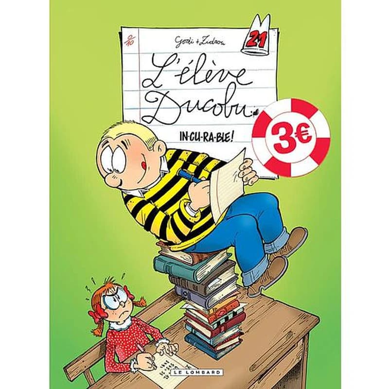L'élève Ducobu Tome 21 - In-cu-ra-ble !