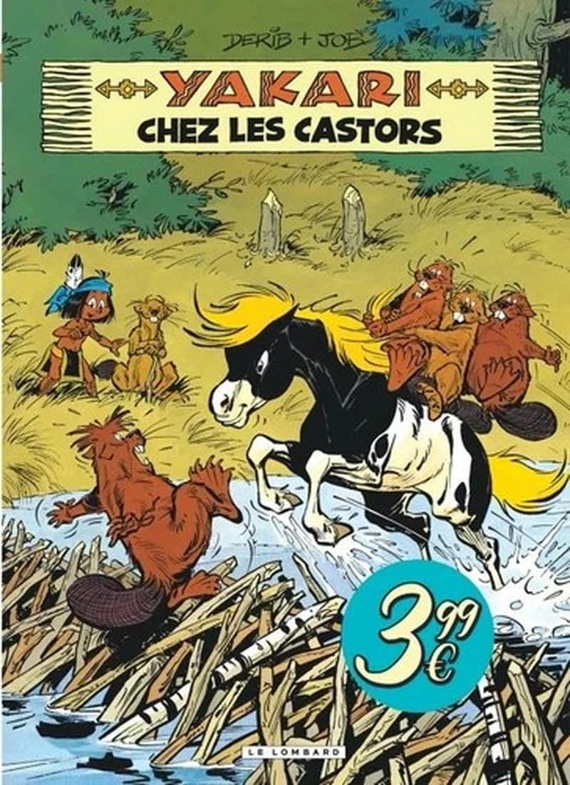 Yakari Tome 3 : Yakari chez les castors