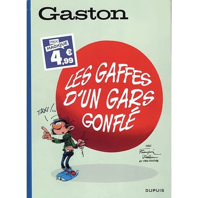 Les gaffes d'un gars gonflé