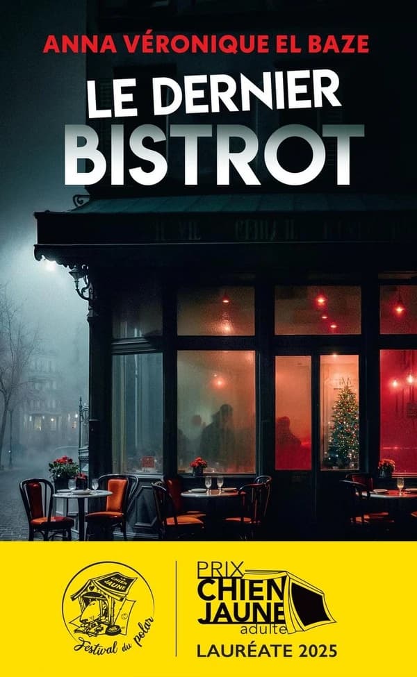 Le dernier bistrot : roman