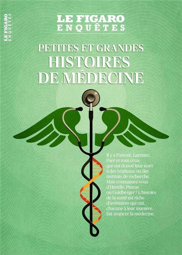 Petites et grandes histoires de la médecine