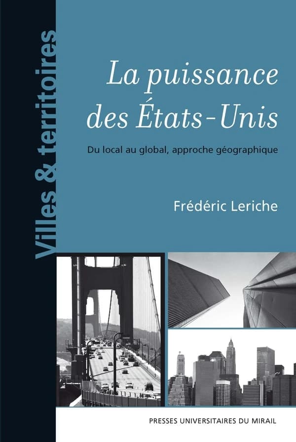 La puissance des États-Unis : du local au global, approche géographique