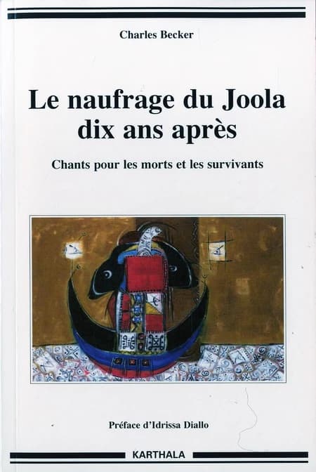 Le naufrage du "Joola" dix ans après : chants pour les morts et les survivants