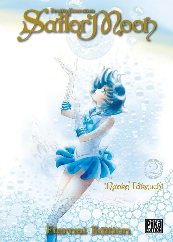 Sailor Moon : pretty guardian. 2 (Eternal ed.) Naoko Takeuchi