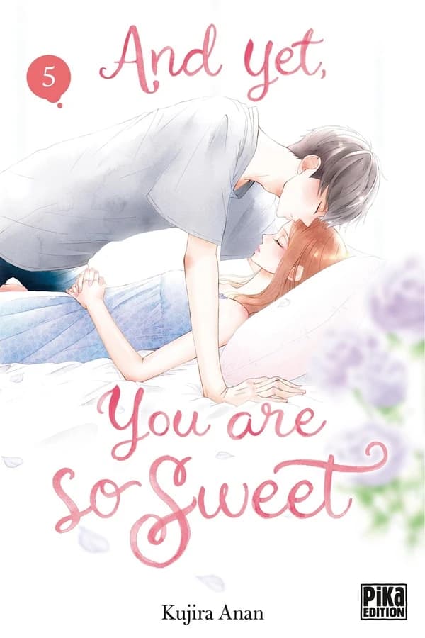 And yet, you are so sweet. 5