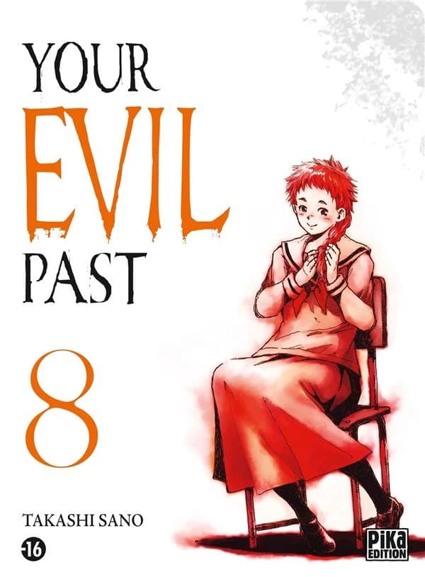 Your evil past. 8