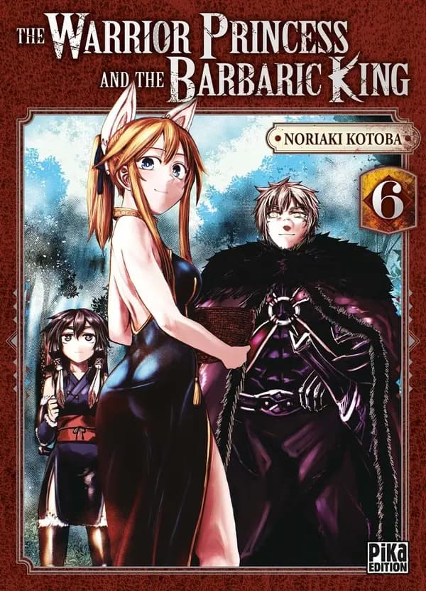 The warrior princess and the barbaric king. 6