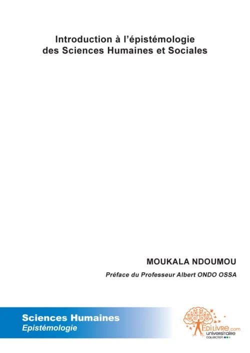 Introduction à l'épistémologie des sciences humaines et sociales