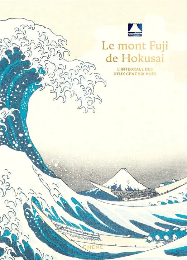 Le mont Fuji de Hokusai : l'intégrale des deux-cent-six vues