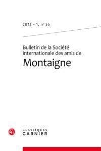 Bulletin de la société internationale des amis de Montaigne n.55 : t.55