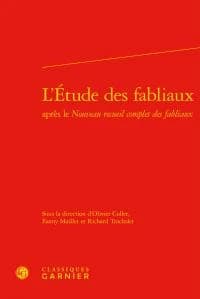 L'étude des fabliaux après le "Nouveau recueil complet des fabliaux"