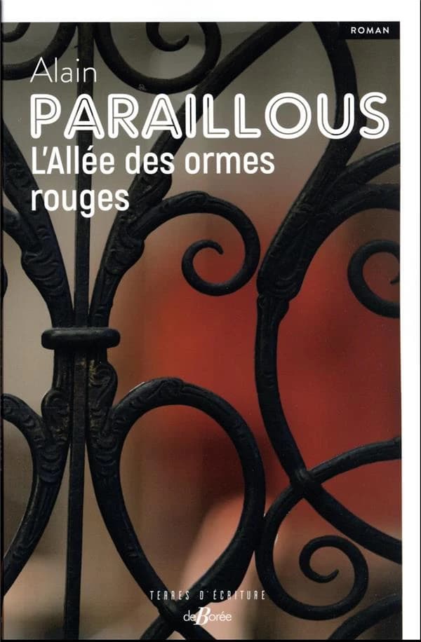 L'allée des ormes rouges : roman