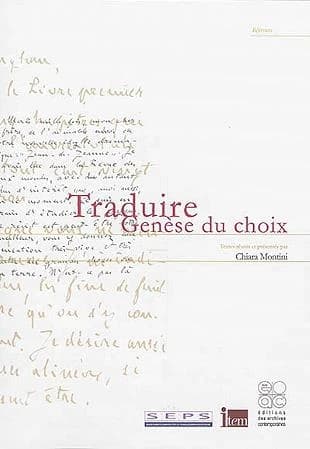 Traduire : genèse du choix