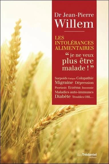 Intolérances alimentaires ; "je ne veux plus être malade"
