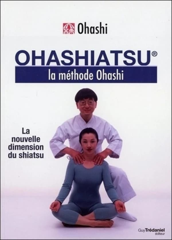 Ohashiatsu : la méthode Ohashi