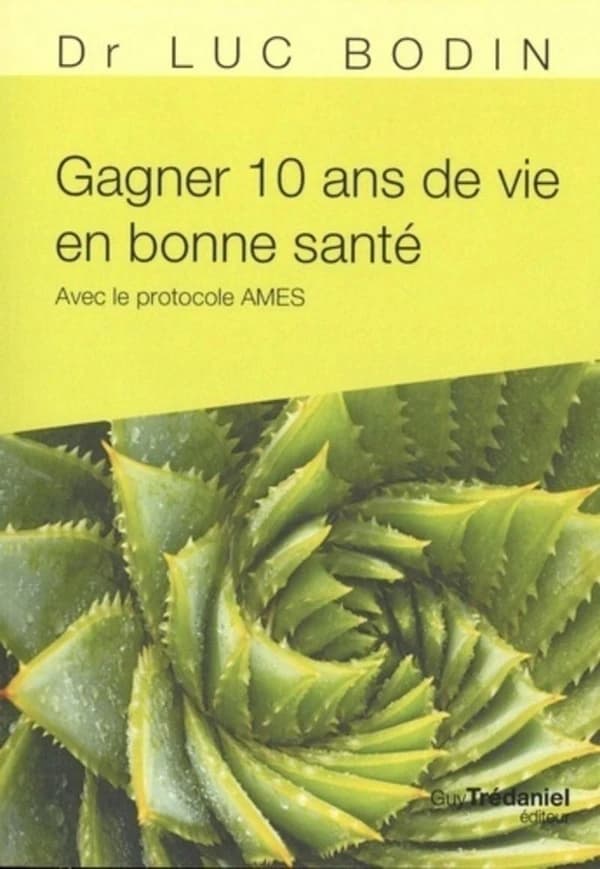 Gagner 10 ans de vie en bonne santé : avec le protocole AMES