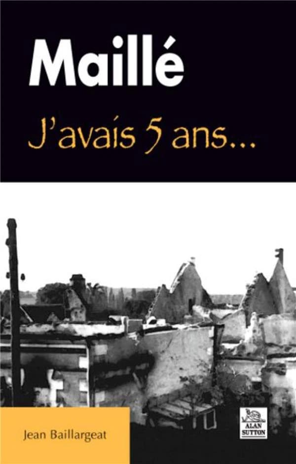 Maillé : j'avais 5 ans