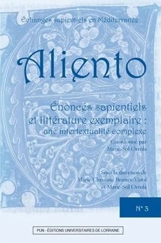 Énoncés sapientiels et littérature exemplaire : une intertextualité complexe
