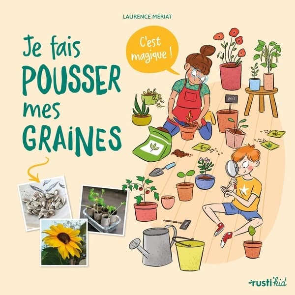 Je fais pousser mes graines