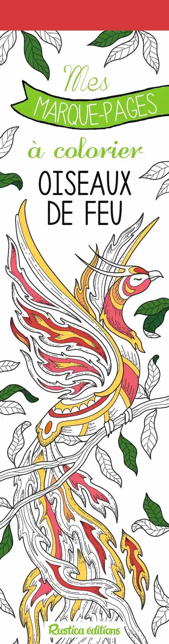 Oiseaux de feu : Mes marque-pages à colorier