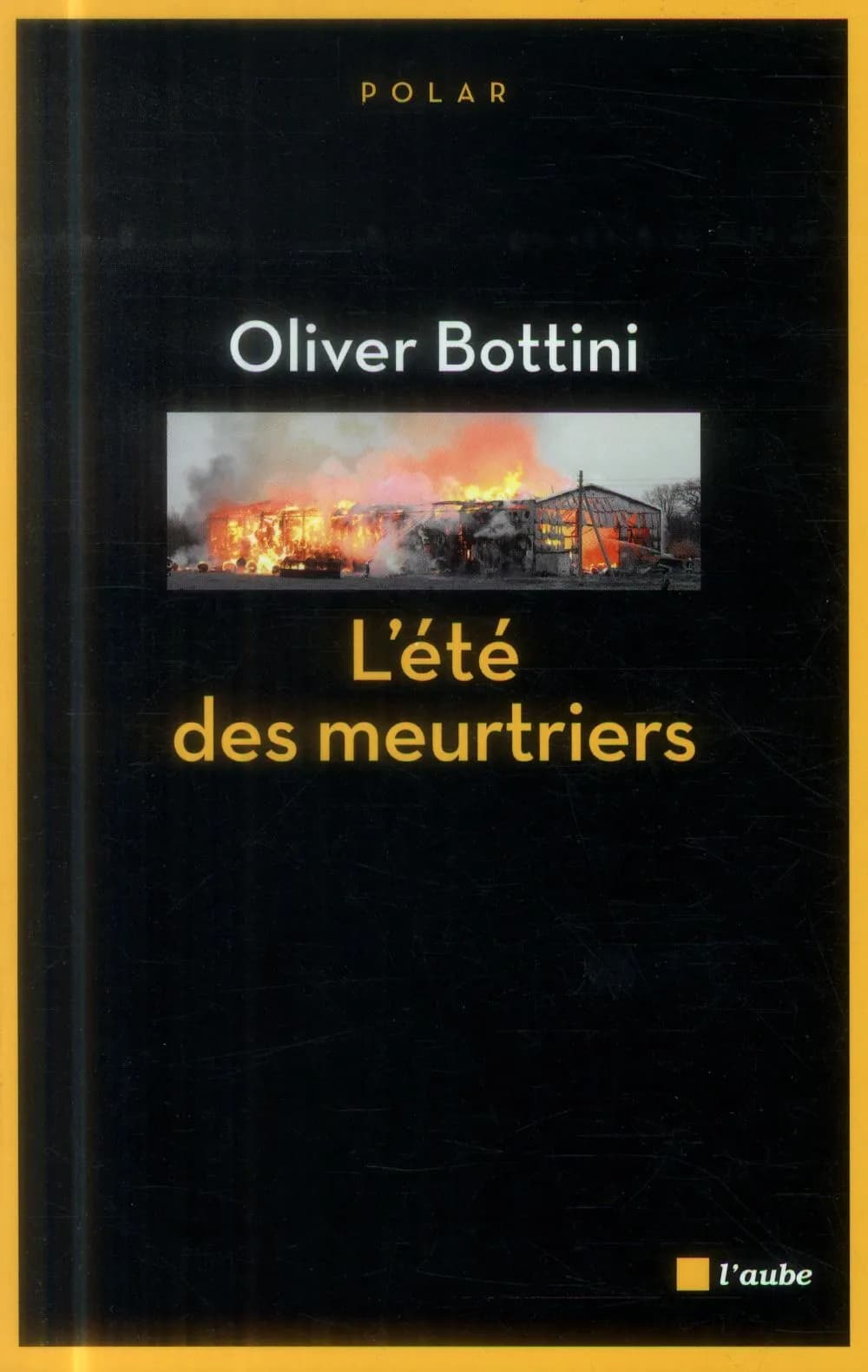 L'été des meurtriers