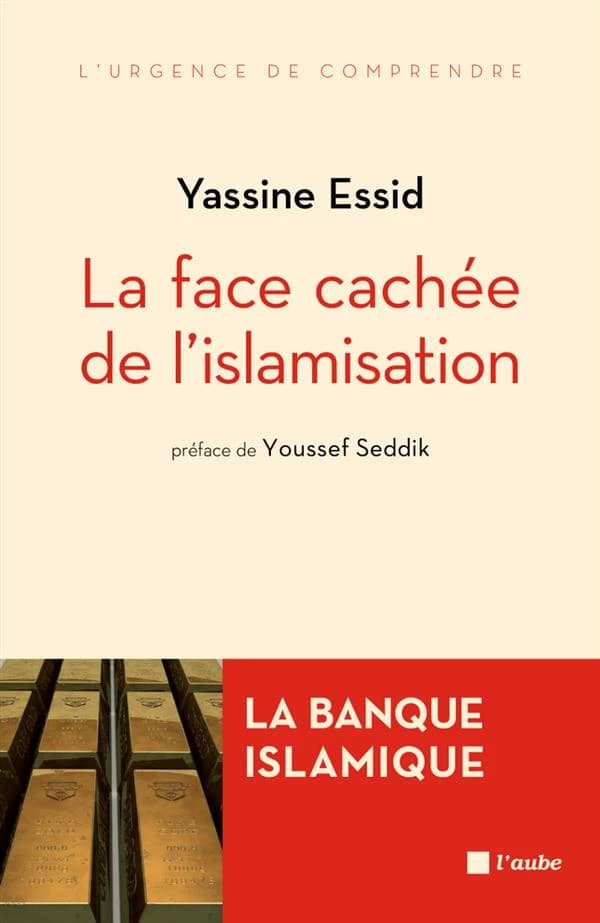 La face cachée de l'islamisation : la banque islamique