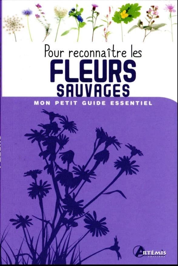 Pour reconnaître les fleurs sauvages
