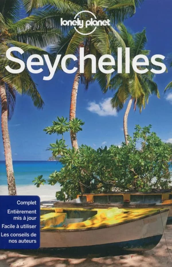 Seychelles (4e éd.) édition écrite et actualisée par Jean-Bernard Carillet, Élodie Rothan