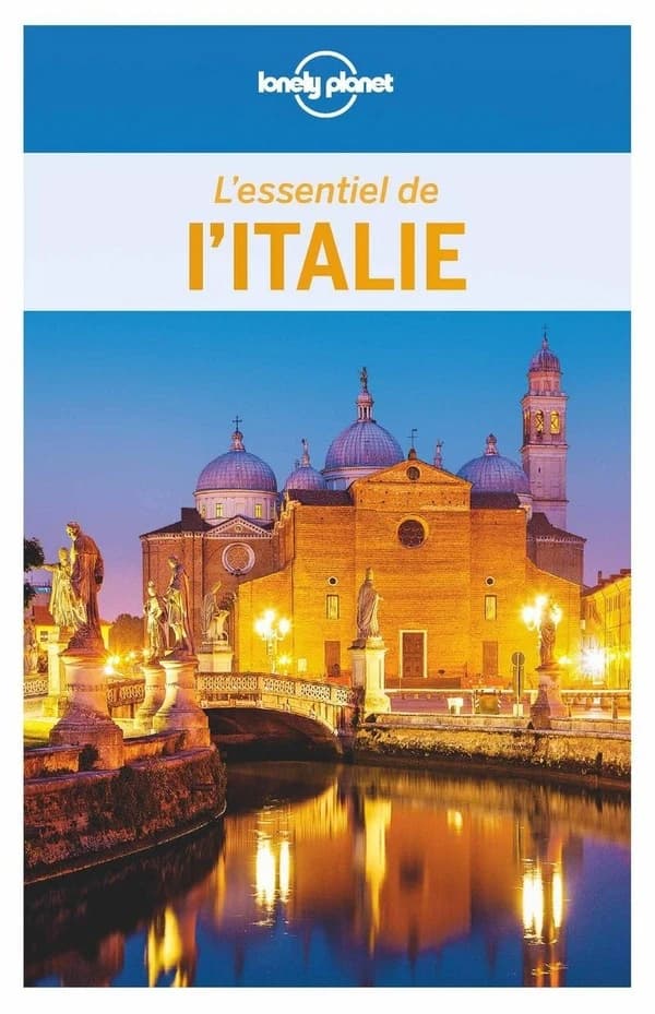 Italie : pour découvrir le meilleur de l'Italie