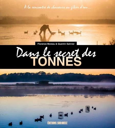 Dans le secret des tonnes : à la rencontre de chasseurs au gibier d'eau