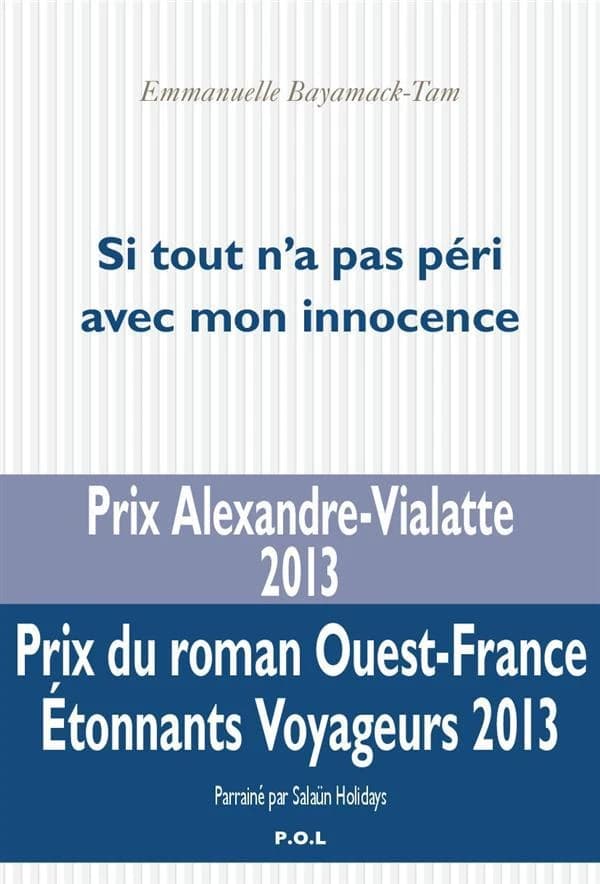 Si tout n'a pas péri avec mon innocence : roman