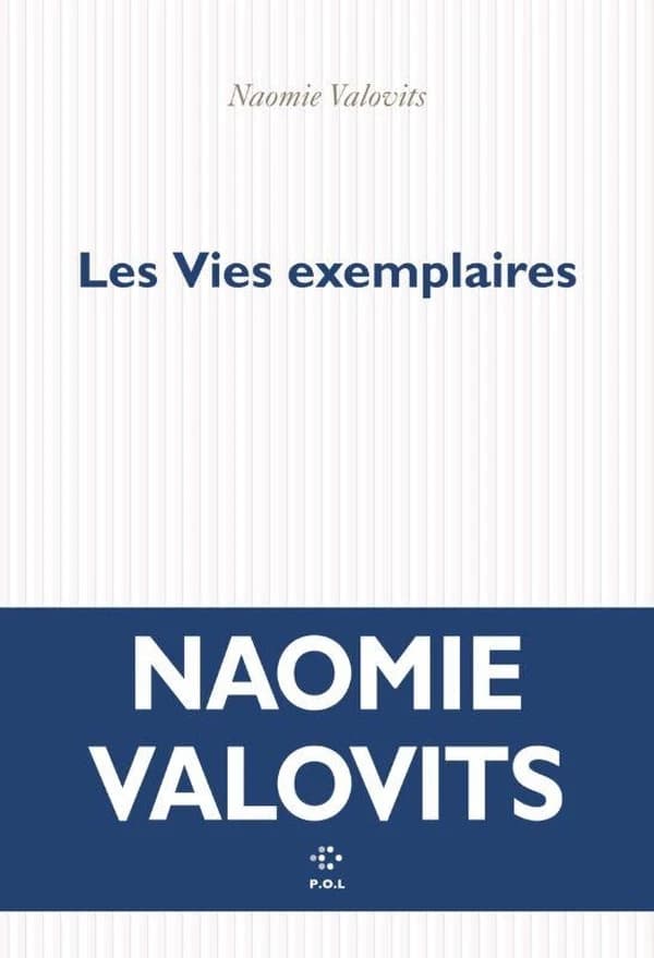 Les vies exemplaires