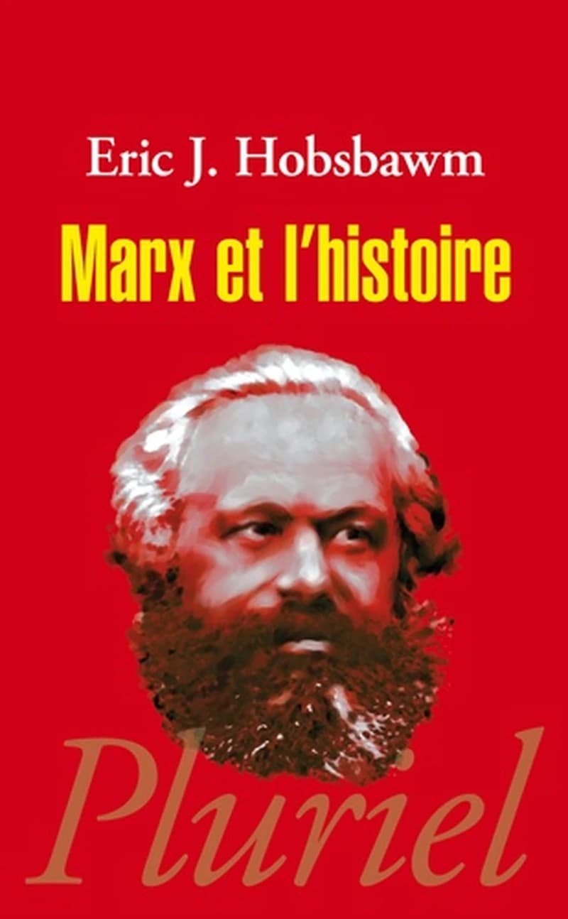 Marx et l'histoire