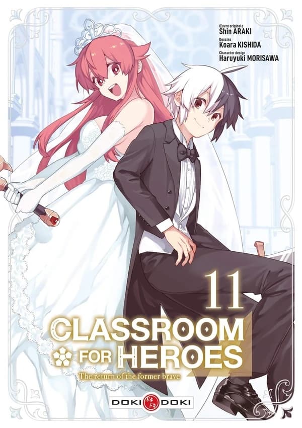 Classroom for heroes : the return of the former brave. 11