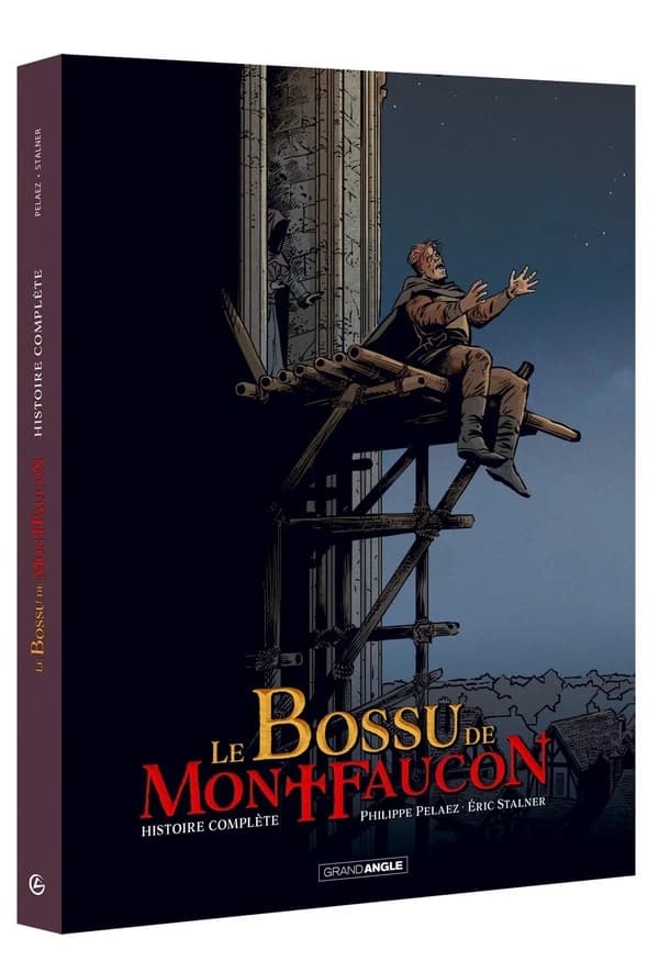 Le Bossu de Montfaucon : écrin vol. 01 et 02