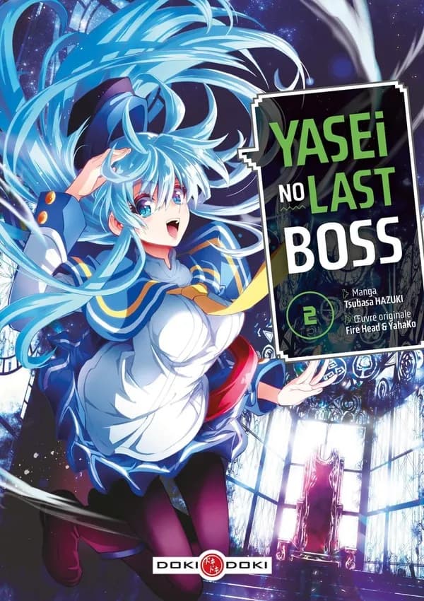 Yasei no last boss. 2