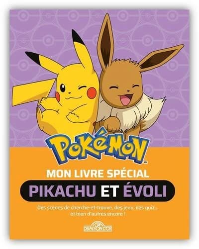 Pokémon : Mon livre spécial Pikachu et Evoli