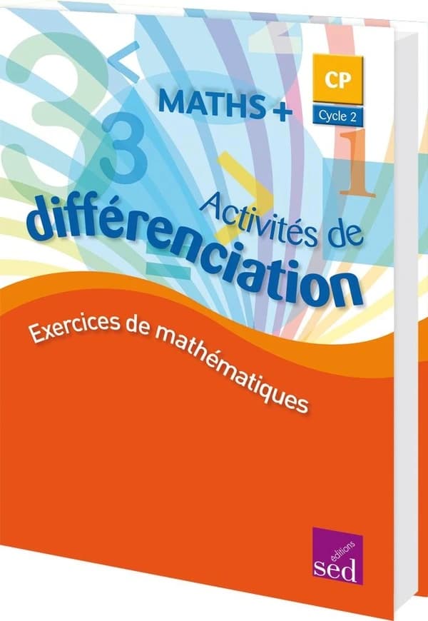 MATHS + : CP ; classeur de différenciation (édition 2016)