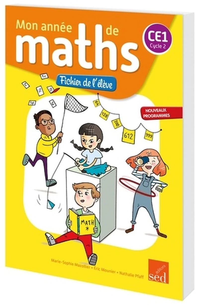 MON ANNEE DE MATHS CE1 - FICHIER ELEVE EDITION 2017