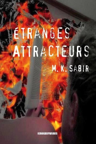 étranges attracteurs