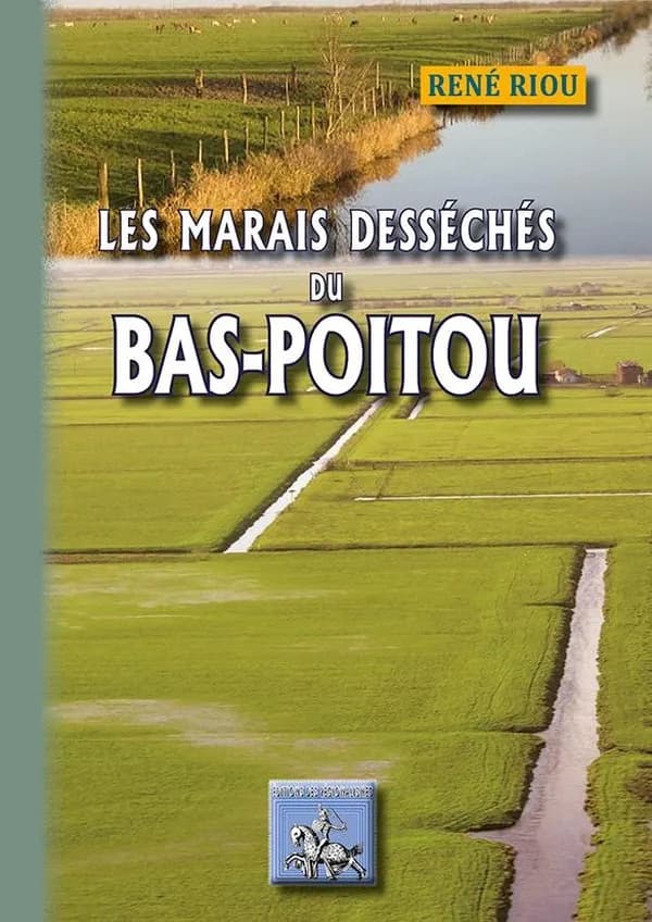 Les marais desséchés du Bas-Poitou