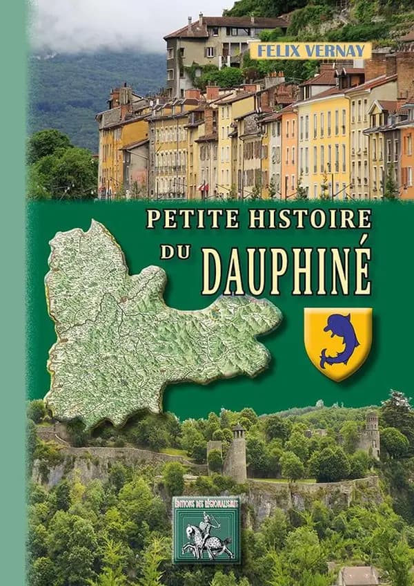Petite histoire du Dauphiné