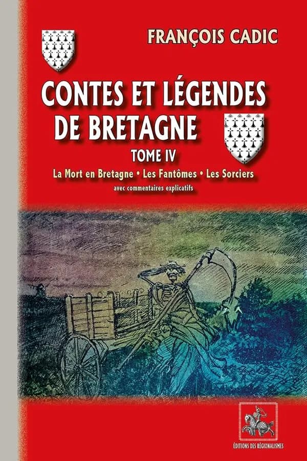 Contes et légendes de Bretagne. Tome IV