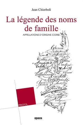 La légende des noms de famille : appellations d'origine corse